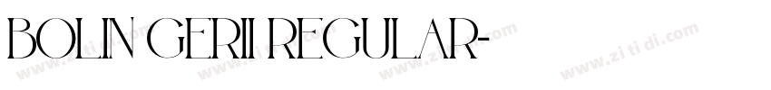Bolin Gerii Regular字体转换